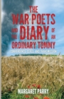 Image for The War Poets and the Diary of an Ordinary Tommy: