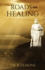 Image for Roads into Healing