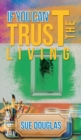 Image for If You Can&#39;t Trust the Living