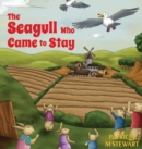 Image for The Seagull Who Came to Stay