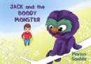 Image for Jack and the boody monster