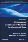 Image for Chi-squared Goodness-of-fit Tests for Censored Data