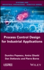 Image for Process Control Design for Industrial Applications