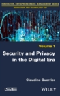 Image for Security and Privacy in the Digital Era