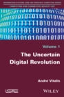 Image for The Uncertain Digital Revolution