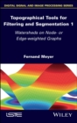 Image for Topographical Tools for Filtering and Segmentation 1