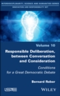 Image for Responsible Deliberation, between Conversation and Consideration