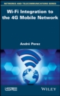 Image for Wi-Fi Integration to the 4G Mobile Network