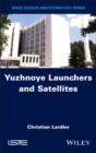 Image for Yuzhnoye Launchers and Satellites