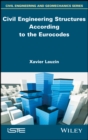 Image for Civil Engineering Structures According to the Eurocodes