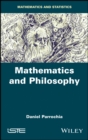 Image for Mathematics and Philosophy