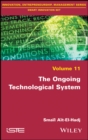 Image for The Ongoing Technological System