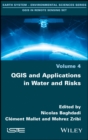 Image for QGIS and Applications in Water and Risks