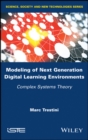 Image for Modeling of next generation digital learning environments  : complex systems theory