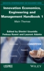 Image for Innovation Economics, Engineering and Management Handbook 1