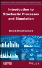 Image for Introduction to Stochastic Processes and Simulation