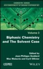 Image for Biphasic chemistry and the solvent case
