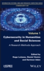 Image for Cybersecurity in humanities and social sciences  : a research methods approach