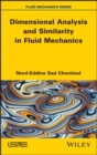 Image for Dimensional Analysis and Similarity in Fluid Mechanics