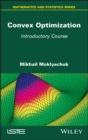 Image for Convex optimization  : introductory course