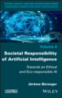 Image for Societal Responsibility of Artificial Intelligence