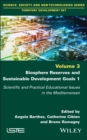 Image for Biosphere reserves and Sustainable Development Goals1,: Scientific and practical educational issues in the Mediterranean