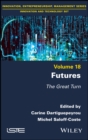 Image for Futures  : the great turn