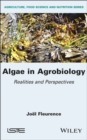 Image for Algae in agrobiology  : realities and perspectives