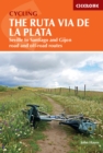 Image for Cycling the Ruta Via de la Plata  : on and off-road options on the camino from Seville to Santiago and Gijon