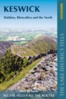 Image for Keswick and the north  : Skiddaw and Blencathra