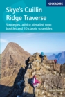 Image for Skye&#39;s Cuillin Ridge traverse  : strategies, advice, detailed topo booklet and 10 classic scrambles