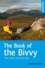 Image for The book of the bivvy  : tips, stories and route ideas