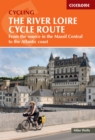Image for The river Loire cycle route  : from the source in the Massif Central to the Atlantic coast