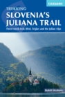 Image for Hiking Slovenia&#39;s Juliana Trail