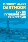 Image for Short Walks on Dartmoor - South: Ivybridge and Princetown