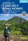 Image for Trekking the Cami dels Bons Homes  : GR107