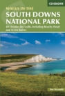 Image for Walks in the South Downs National Park  : 40 circular days walks including Beachy Head and Seven Sisters