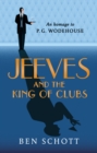Image for Jeeves &amp; the king of clubs