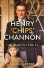 Image for Henry &#39;Chips&#39; Channon  : the diariesVolume 2