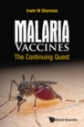 Image for Malaria vaccines: the continuing quest