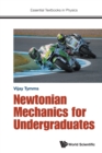 Image for Newtonian Mechanics For Undergraduates