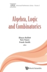 Image for Algebra, Logic And Combinatorics