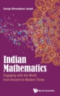 Image for Indian Mathematics: Engaging With The World From Ancient To Modern Times