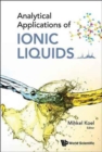 Image for Analytical Applications Of Ionic Liquids