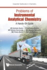 Image for Problems of instrumental analytical chemistry  : a hands-on guide