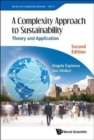 Image for A complexity approach to sustainability  : theory and applications
