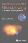 Image for Laboratory scientific glassblowing  : a practical training method