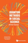 Image for Quantum methods in social science  : a first course