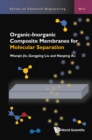 Image for Organic-inorganic composite membranes for molecular separation