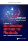 Image for Guide To Mathematical Methods For Physicists, A: With Problems And Solutions
